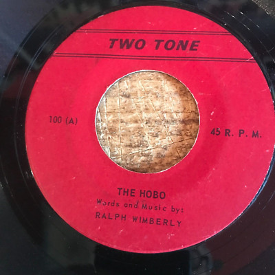 HEAR- BLUESY COUNTRY BOP/ROCKABILLY - RALPH WIMBERLY - THE HOBO - TWO TONE 45