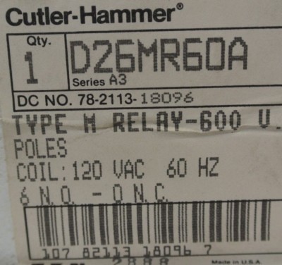 CUTLER-HAMMER D26MR60A / TYPE M RELAY / 600V / 120V COIL / 6 N.O.