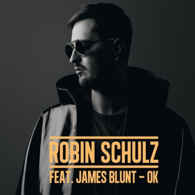 ROBIN SCHULZ FEAT. JAMES BLUNT - OK SINGLE  CD NEW 