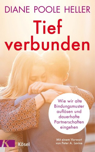 Tief verbunden [German] by Poole Heller, Diane [Hardback]