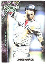 2015 Topps Update #WW-11 Mike Napoli Whatever Works