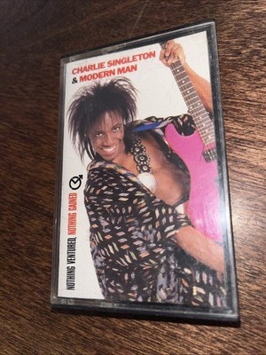 Charlie Singleton & Modern Man Nothing Ventured, Nothing Gained Cassette