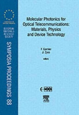 Molecular Photonics for Optical Telecommunications: Materials... - 9780080436166