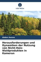 Abdon Awono | Herausforderungen Und Dynamiken Der Nutzung Von...