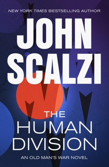 The Human Division PAPERBACK 9781250359544