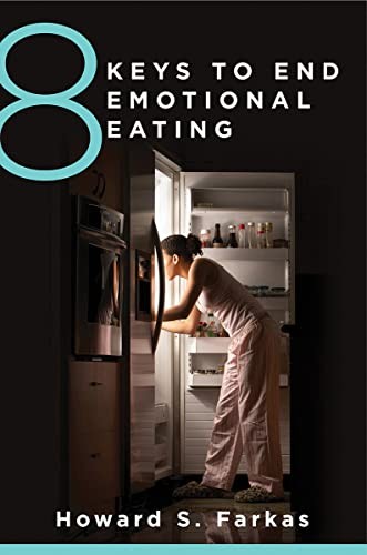 8 Keys to End Emotional Eating: Autonomy and the Spirit of Rebellion: 0 (8 Keys