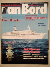 an Bord. Das Magazin für Schiffsreisen und Seewesen 1/2002. Auf Meeren und Flüss