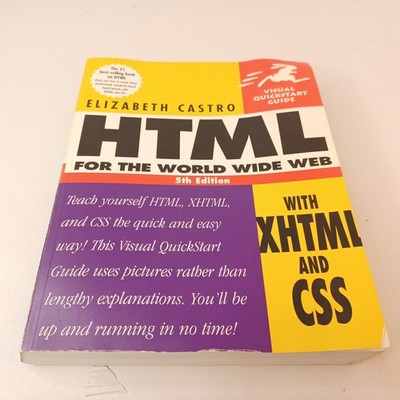 Visual Quickstart Guide HTML for the World Wide Web 5th Edition Elizabeth Castro