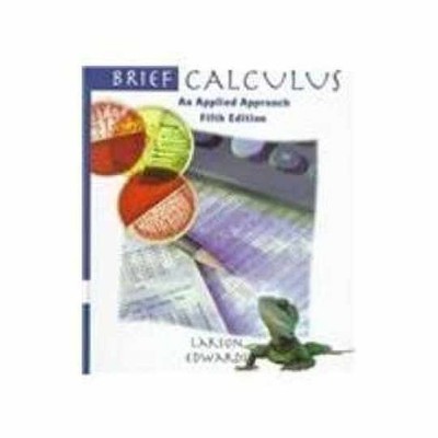 Brief Calculus: An Applied Approach - Hardcover, by Ron Larson - Very Good
