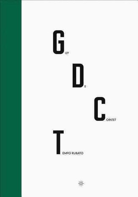 Guy de Cointet: Tempo Rubato by Patrick Charpenel (English) Hardcover Book