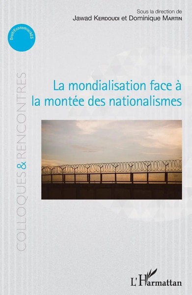 La Mondialisation Face à La MontéE Des Nationalismes Jawad Kerdoudi (U. A.) Buch-image