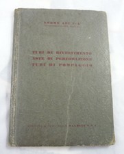  LIBRO MANUALE API PETROLIO OIL ESTRAZIONE PETROLEUM BENZINA INGEGNERIA 1949