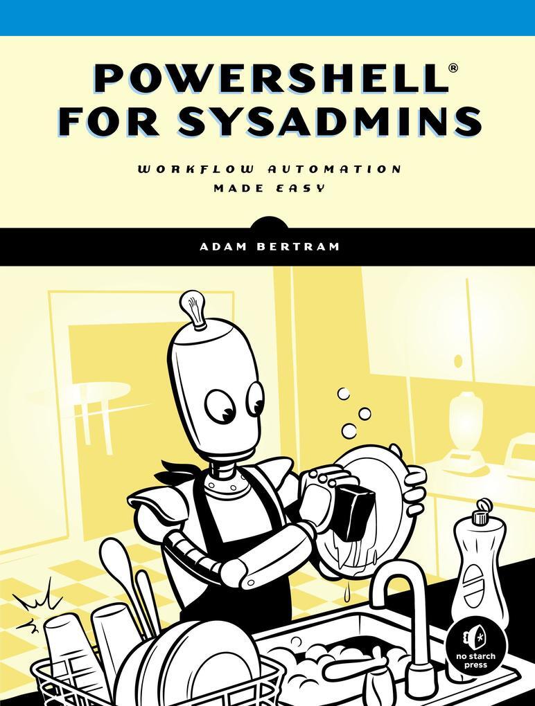 Thumbnail - Powershell For Sysadmins | Adam Bertram | 2020 | Englisch