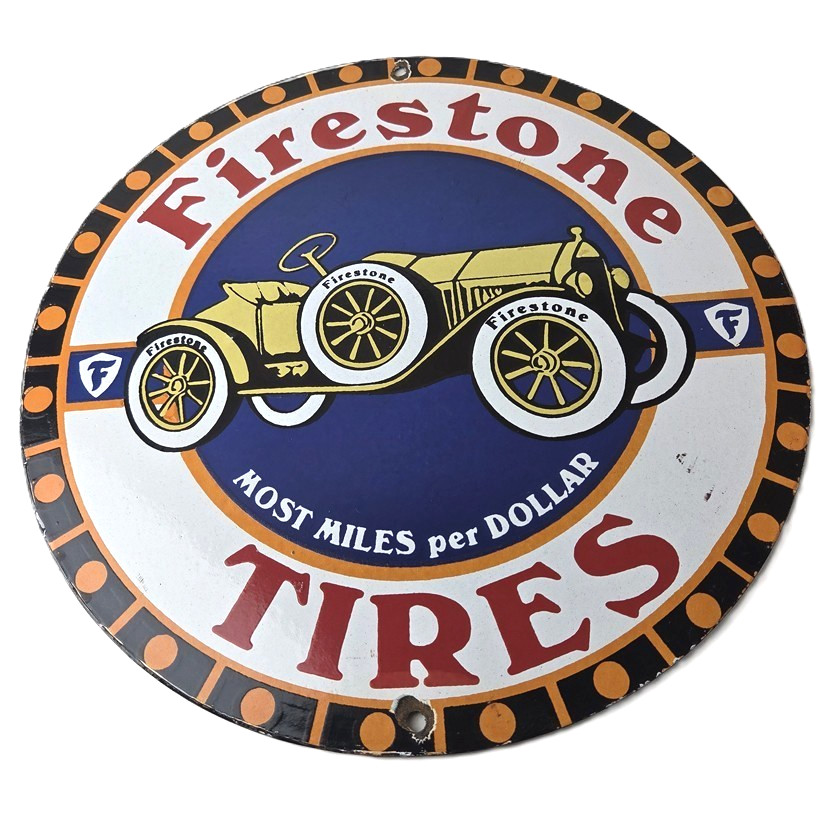 Vintage Firestone Tires Sign - Most Miles per Dollar Gas Pump Porcelain Ad Sign