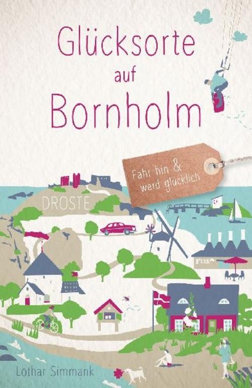 Glücksorte auf Bornholm Lothar Simmank