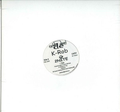 12'' K-ROB 2Nite CAFE1 Cafe De Soul US