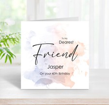 Friend Birthday Card, Personalised Age 30th 40th 50th 60th Any Age Male (C40)