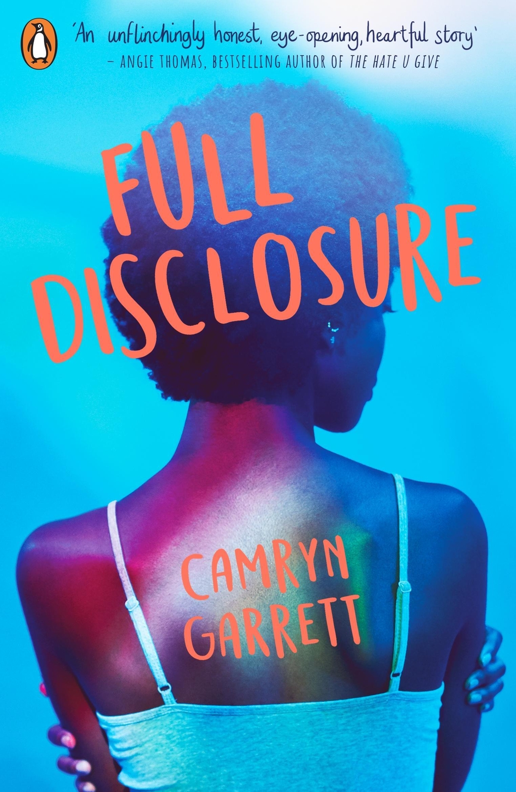 Thumbnail - Full Disclosure | Camryn Garrett | Taschenbuch | 320 S. | Englisch |