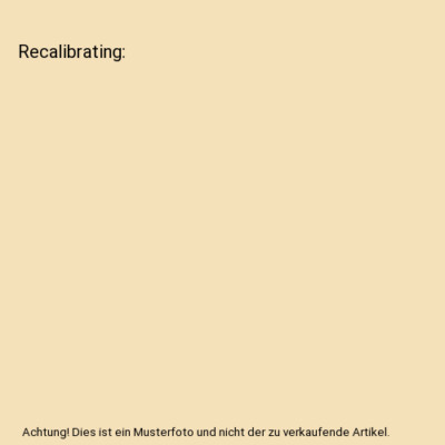 Recalibrating, Praise O. Glory