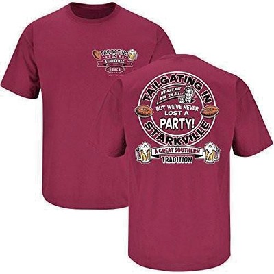 MISSISSIPPI STATE BULLDOGS TAILGATING IN STARKVILLE NEVER LOST A PARTY T-SHIRT