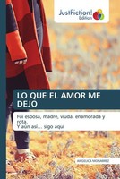 Angelica Monarrez | Lo Que El Amor Me Dejo | Taschenbuch | Spanisch (2025)