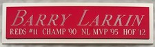 BARRY LARKIN REDS NAMEPLATE AUTOGRAPHED SIGNED BASEBALL-BAT- JERSEY-PHOTO-CAP