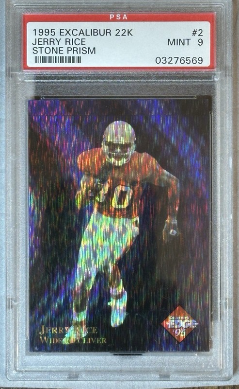 1995 EXCALIBUR - MINT PSA 9 22K JERRY RICE STONE-PRISM #2 HOF 49ers