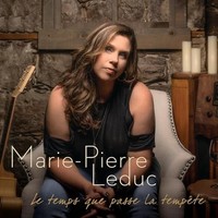 MARIE-PIERRE Leduc - Le Temps Que Passe La Tempete - Cd - G3Z