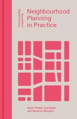Kat Salter Matthew Wargent Gavin Neighbourhood Planning in P (Gebundene Ausgabe)