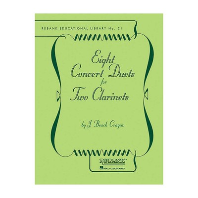 Rubank Publications Eight Concert Duets for Two Clarinets Ensemble Collection