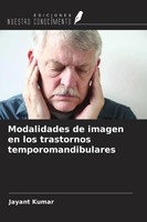 Modalidades De Imagen En Los Trastornos Temporomandibulares Jayant Kumar Buch