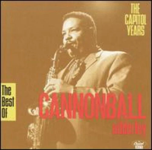 Cannonbal Adderley- The Best of Cannonball Adderley: The Capitol Years  CD   VGC