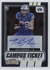 2021 Contenders Draft Picks College Campus Ticket 79/99 Matt Bushman Auto 11ur