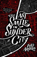 The Last Smile In Sunder City Luke Arnold