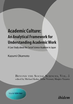 Kazumi Okamoto | Academic Culture: An Analytical Framework for Understanding...