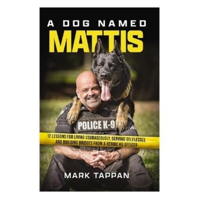 Mark Tappan A Dog Named Mattis (Taschenbuch)