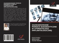 Faisal Sultan (U. A.) | Zaawansowane Pomoce Diagnostyczne W Stomatologii...