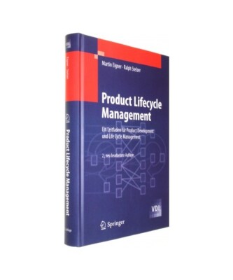 Product Lifecycle Management: Ein Leitfaden für Product Development und Life Cy
