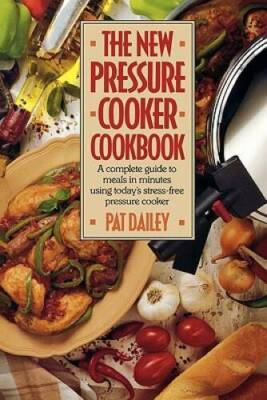#ad #ad The New Pressure Cooker Cookbook Paperback By Dailey Pat GOOD $4.50