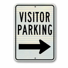 3M Reflective VISITOR PARKING ONLY Sign Right Arrow Municipal Grade 12 x 18