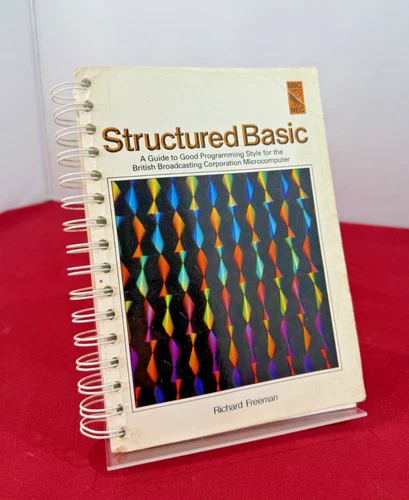 Structured Basic - A Guide to Good Programming Style for Acorn BBC Microcomputer