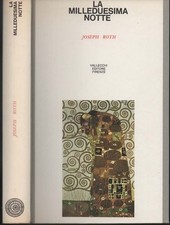 libri ROTH JOSEPH La milleduesima notte Vallecchi Gli Stranieri 1964