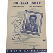 Little Small Town Girl With The Big Town Dreams 1945 Sheet Music Eddy Howard