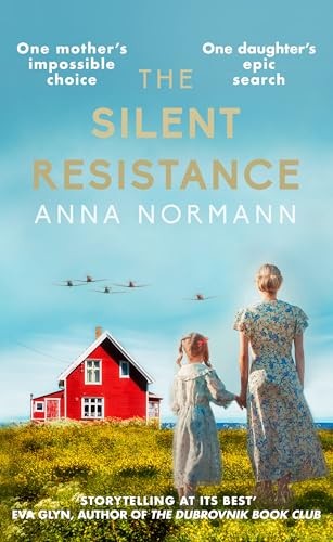 The Silent Resistance : The heartbreaking World War Two historical novel - Image 5