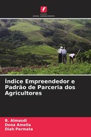 B. Almasdi (U. A.) | ÍNdice Empreendedor E PadrãO De Parceria Dos Agricultores