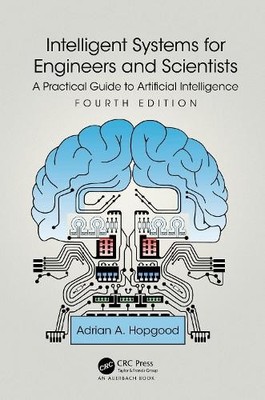 Intelligent Systems for Engineers and Scientists - 9781032126760