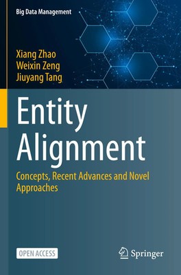 Xiang Zhao (u. a.) | Entity Alignment | Taschenbuch | Englisch (2023) | xi