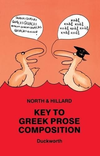 A.E. Hillard M.A. North Key to Greek Prose Composition (Tascabile)