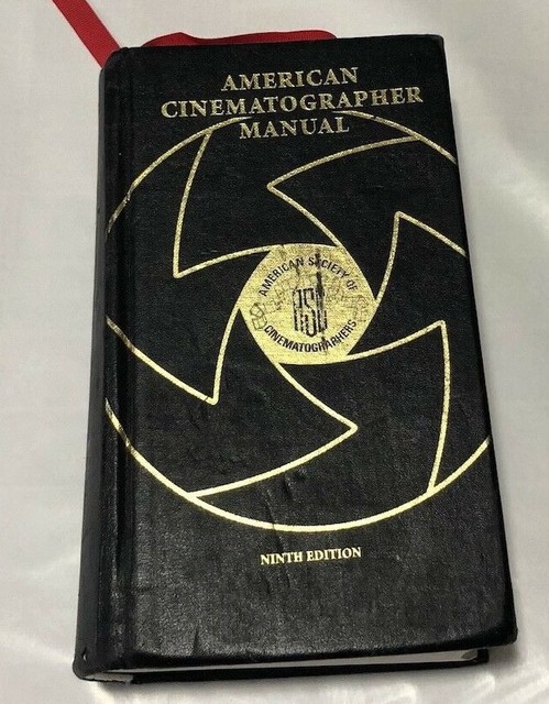 American Cinematographer Manual By American Society Of Cinematographers Staff 2004 Hardcover For Sale Online Ebay