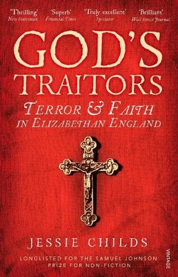 Jessie Childs God s Traitors (Paperback) (UK IMPORT)